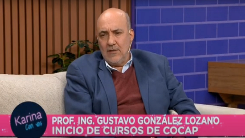 Próximos Inicios de Cursos en COCAP: Anuncio del Prof. Ing. Gustavo González Lozano en ‘Karina con Vos’
