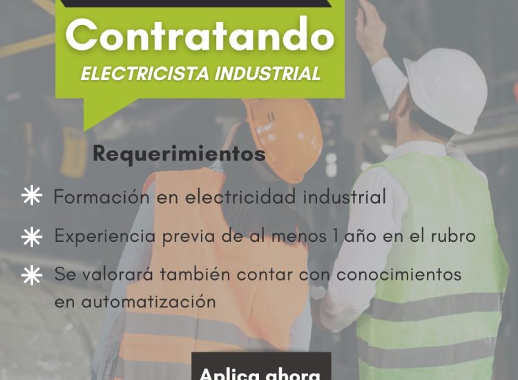 Oportunidad laboral – Electricista Industrial