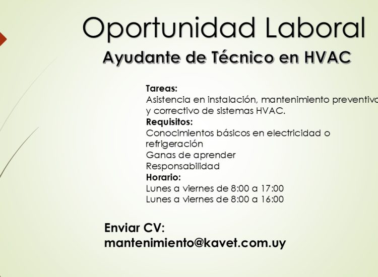 OPORTUNIDAD LABORAL – AYUDANTE DE TÉCNICO EN HVAC
