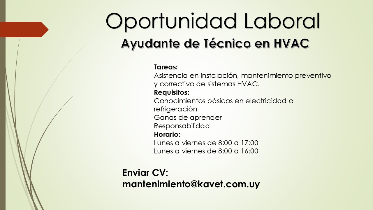 OPORTUNIDAD LABORAL – AYUDANTE DE TÉCNICO EN HVAC
