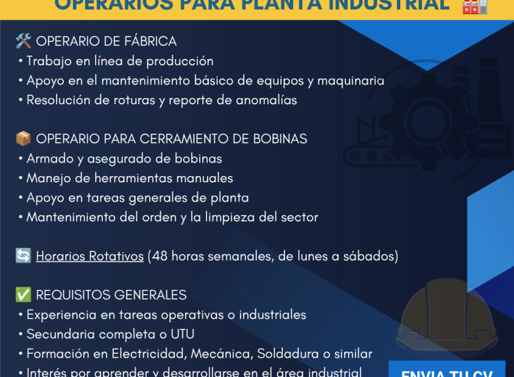 OPORTUNIDAD LABORAL – OPERARIO DE FÁBRICA (ELECTRICIDAD – MECÁNICA – SOLDADURA)