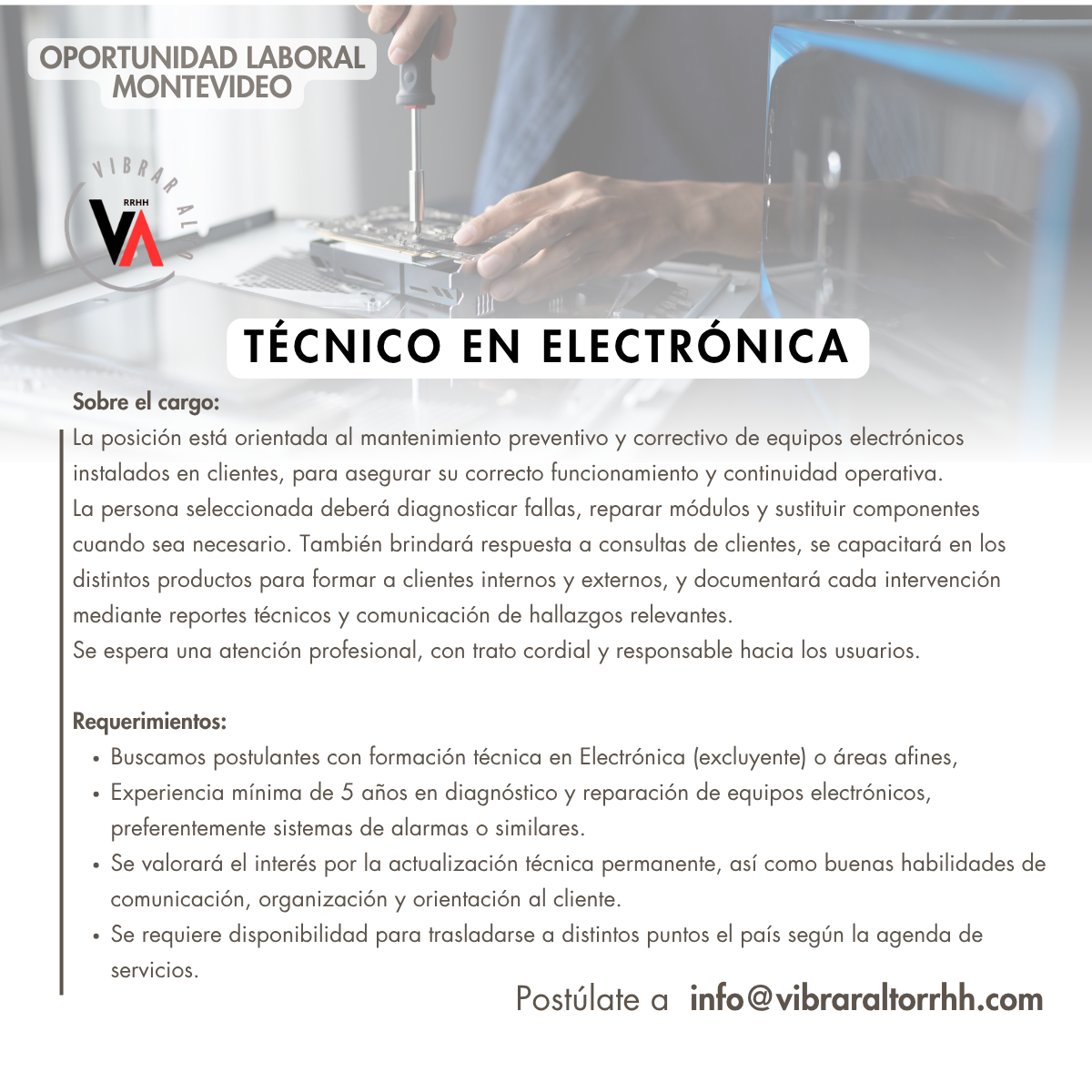 OPORTUNIDAD LABORAL – TÉCNICO EN ELECTRÓNICA